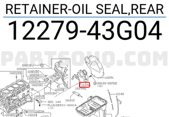 Nissan 1227943G04 RETAINER-OIL SEAL,REAR