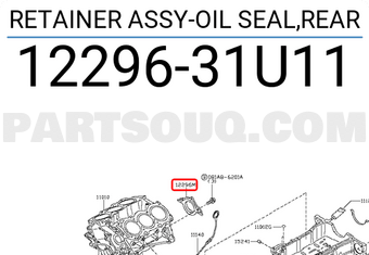 Nissan 1229631U11 RETAINER ASSY-OIL SEAL,REAR