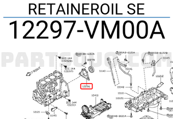 Nissan 12297VM00A RETAINEROIL SE