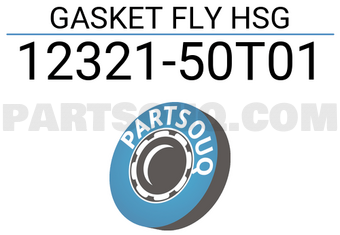Nissan 1232150T01 GASKET FLY HSG