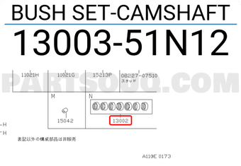 Nissan 1300351N12 BUSH SET-CAMSHAFT