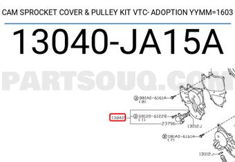 Nissan 13040JA15A CAM SPROCKET COVER & PULLEY KIT VTC- ADOPTION YYMM=1603