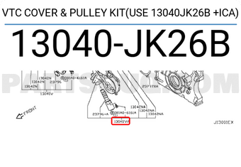 Nissan 13040JK26B VTC COVER & PULLEY KIT(USE 13040JK26B +ICA)