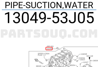 Nissan 1304953J05 PIPE-SUCTION,WATER