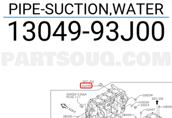 Nissan 1304993J00 PIPE-SUCTION,WATER