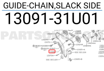 Nissan 1309131U01 GUIDE-CHAIN,SLACK SIDE