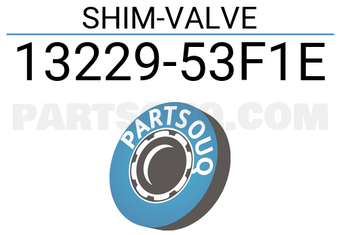 Nissan 1322953F1E SHIM-VALVE