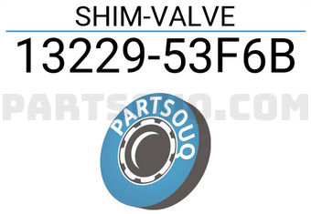 Nissan 1322953F6B SHIM-VALVE