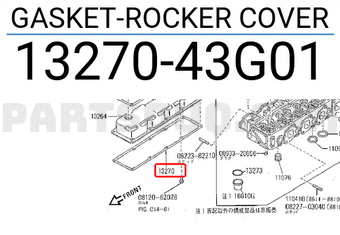 Nissan 1327043G01 GASKET-ROCKER COVER