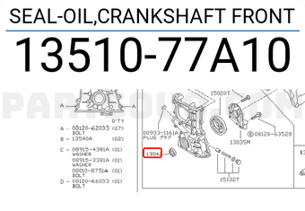 Nissan 1351077A10 SEAL-OIL,CRANKSHAFT FRONT