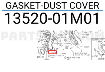 Nissan 1352001M01 GASKET-DUST COVER