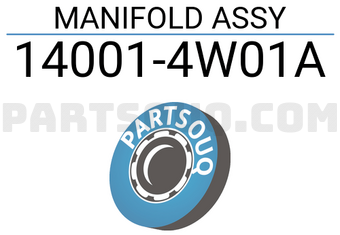 Nissan 140014W01A MANIFOLD ASSY