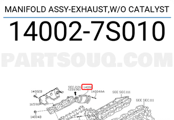 Nissan 140027S010 MANIFOLD ASSY-EXHAUST,W/O CATALYST