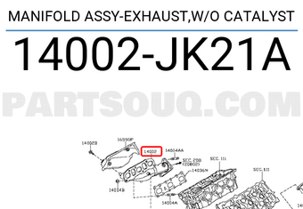 Nissan 14002JK21A MANIFOLD ASSY-EXHAUST,W/O CATALYST