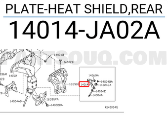 Nissan 14014JA02A PLATE-HEAT SHIELD,REAR