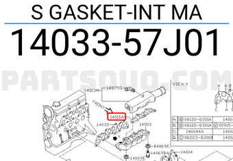 Nissan 1403357J01 S GASKET-INT MA