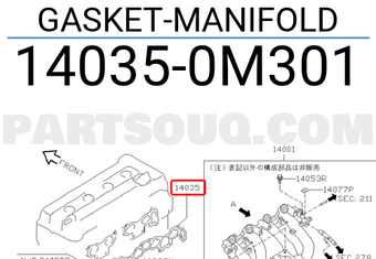Nissan 140350M301 GASKET-MANIFOLD