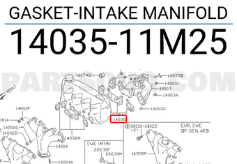 Nissan 1403511M25 GASKET-INTAKE MANIFOLD