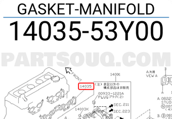 Nissan 1403553Y00 GASKET-MANIFOLD
