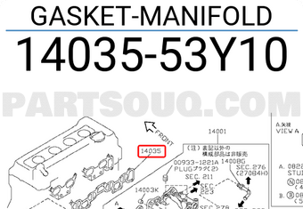 Nissan 1403553Y10 GASKET-MANIFOLD