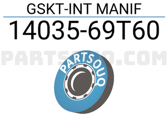 Nissan 1403569T60 GSKT-INT MANIF