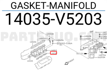 Nissan 14035V5203 GASKET-MANIFOLD