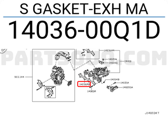 Nissan 1403600Q1D S GASKET-EXH MA
