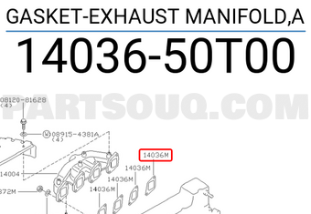 Nissan 1403650T00 GASKET-EXHAUST MANIFOLD,A