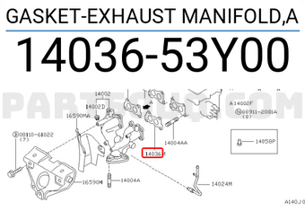 Nissan 1403653Y00 GASKET-EXHAUST MANIFOLD,A