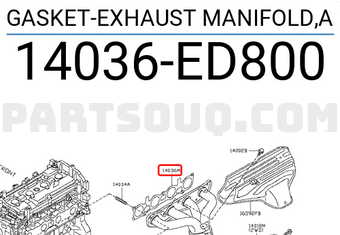 Nissan 14036ED800 GASKET-EXHAUST MANIFOLD,A
