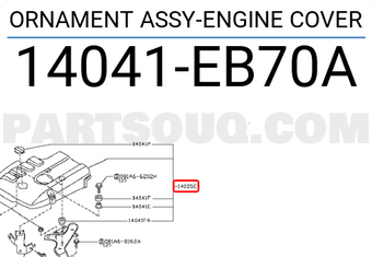 Nissan 14041EB70A ORNAMENT ASSY-ENGINE COVER