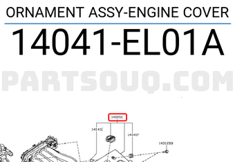 Nissan 14041EL01A ORNAMENT ASSY-ENGINE COVER