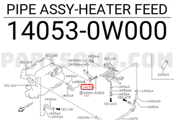Nissan 140530W000 PIPE ASSY-HEATER FEED