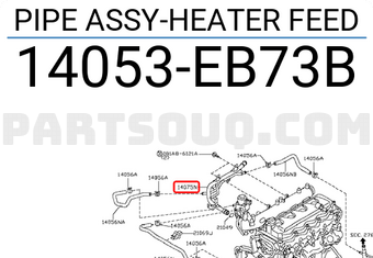 Nissan 14053EB73B PIPE ASSY-HEATER FEED