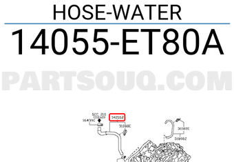 Nissan 14055ET80A HOSE-WATER
