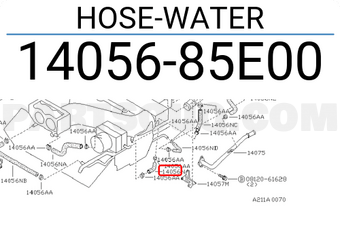 Nissan 1405685E00 HOSE-WATER