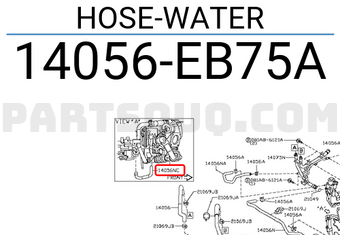 Nissan 14056EB75A HOSE-WATER