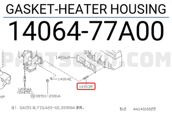 Nissan 1406477A00 GASKET-HEATER HOUSING