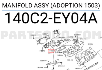 Nissan 140C2EY04A MANIFOLD ASSY (ADOPTION 1503)