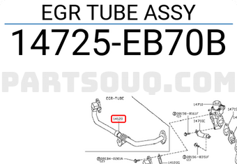 Nissan 14725EB70B EGR TUBE ASSY