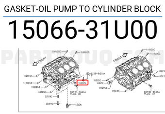 GASKET-OIL PUMP TO CYLINDER BLOCK 1506631U02 | Nissan Parts | PartSouq
