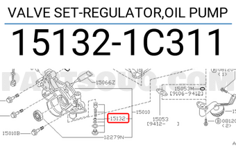 Nissan 151321C311 VALVE SET-REGULATOR,OIL PUMP