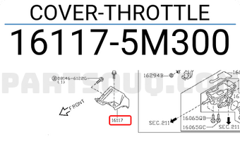 Nissan 161175M300 COVER-THROTTLE