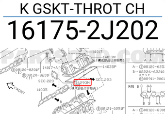 Nissan 161752J202 K GSKT-THROT CH