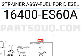 Nissan 16400ES60A STRAINER ASSY-FUEL FOR DIESEL