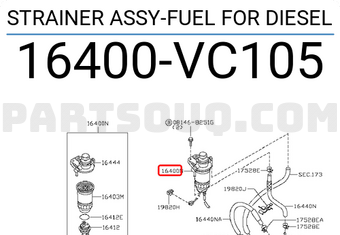 Nissan 16400VC105 STRAINER ASSY-FUEL FOR DIESEL
