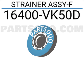 Nissan 16400VK50D STRAINER ASSY-F