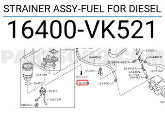 Nissan 16400VK521 STRAINER ASSY-FUEL FOR DIESEL