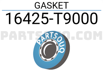 Nissan 16425T9000 GASKET