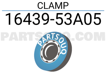 Nissan 1643953A05 CLAMP